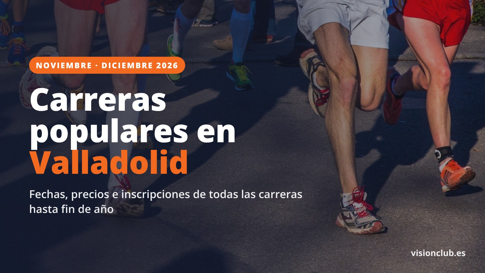 Carreras populares en Valladolid en noviembre y diciembre de 2026